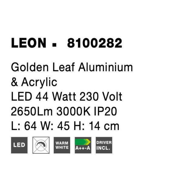 Golden Leaf Aluminium & Acrylic LED 44 Watt 230 Volt 2650Lm 3000 IP20 L: 64 W: 45 H: 14 cm 8100282
