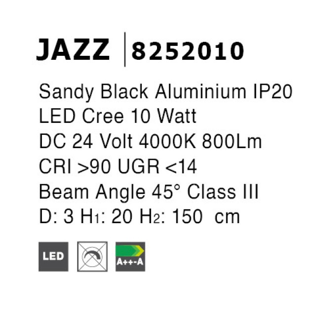Sandy Black Aluminium 10W DC24V Cree D:3 H1:20 H2:150 800Lm 4000K IP20