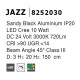 Sandy Black Aluminium 10W DC24V Cree D:3 H1:20 H2:150 720Lm 3000K IP20