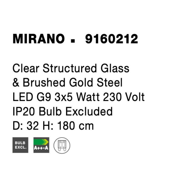 Clear Structured Glass & Brushed Gold Steel LED G9 3x5 Watt 230 Volt IP20 Bulb Excluded D: 32 H: 180 cm 9160212