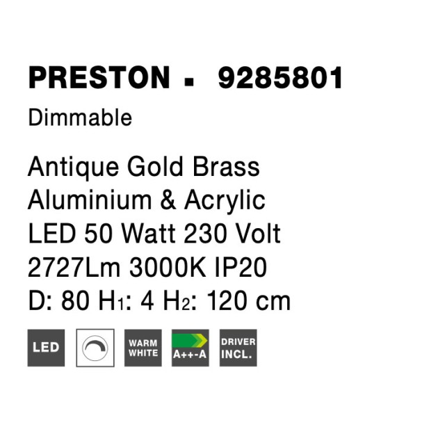 Antique Gold Brass Aluminium & Acrylic LED 50 Watt 230 Volt 2727Lm 3000 IP20 D: 80 H1: 4 H2: 120 cm 9285801