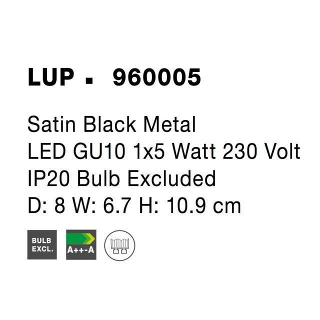 Satin Black Metal LED GU10 1x5 Watt 230 Volt IP20 Bulb Excluded D: 8 W: 6.7 H: 10.9 cm 960005