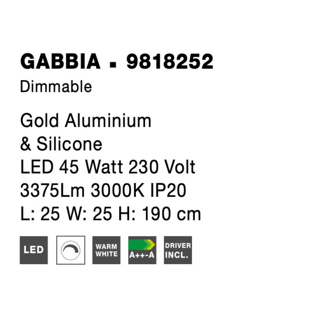 Gold Aluminium & Silicone LED 45 Watt 230 Volt 3375Lm 3000 IP20 L: 25 W: 25 H: 190 cm Dimmable 9818252