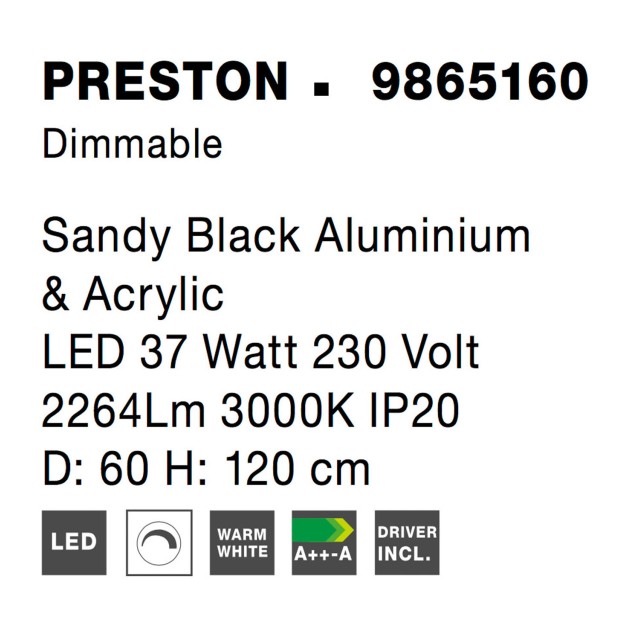 Dimmable Sandy Black Aluminium & Acrylic LED 37 Watt 230 Volt 2264Lm 3000 IP20 D: 60 H1: 4 H 2: 120 cm 9865160