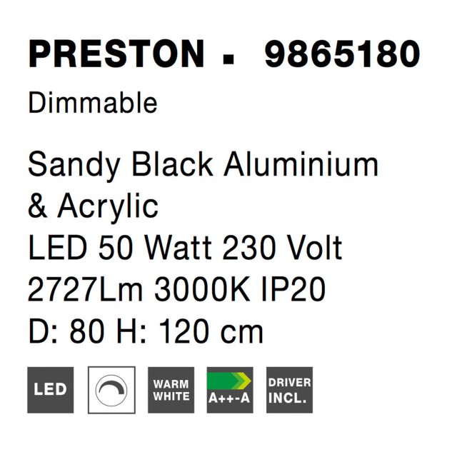 Dimmable Sandy Black Aluminium & Acrylic LED 50 Watt 230 Volt 2727Lm 3000 IP20 D: 80 H1: 4 H 2: 120 cm 9865180