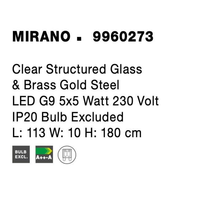 Clear Structured Glass & Brass Gold LED G9 5x5 Watt 230 Volt IP20 Bulb Excluded L: 113 W: 10 H: 180 cm 9960273